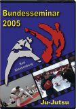 Ju-Jutsu Bundesseminar 2005