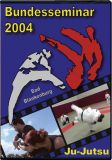 Ju-Jutsu Bundesseminar 2004