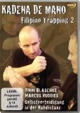 DVD Kadena de Mano Filipino Trapping Teil 2