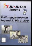 Ju-Jutsu Prfungsprogramm Jugend 5. bis 3. Kyu